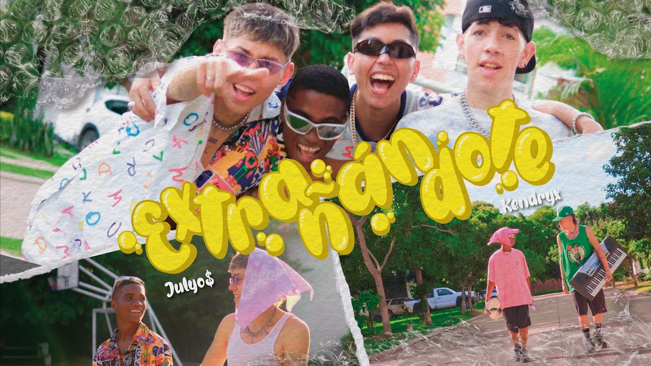 JULYO$ Ft. @Kendryxcnsgang - EXTRAÑÁNDOTE (Prod. KZYO)
