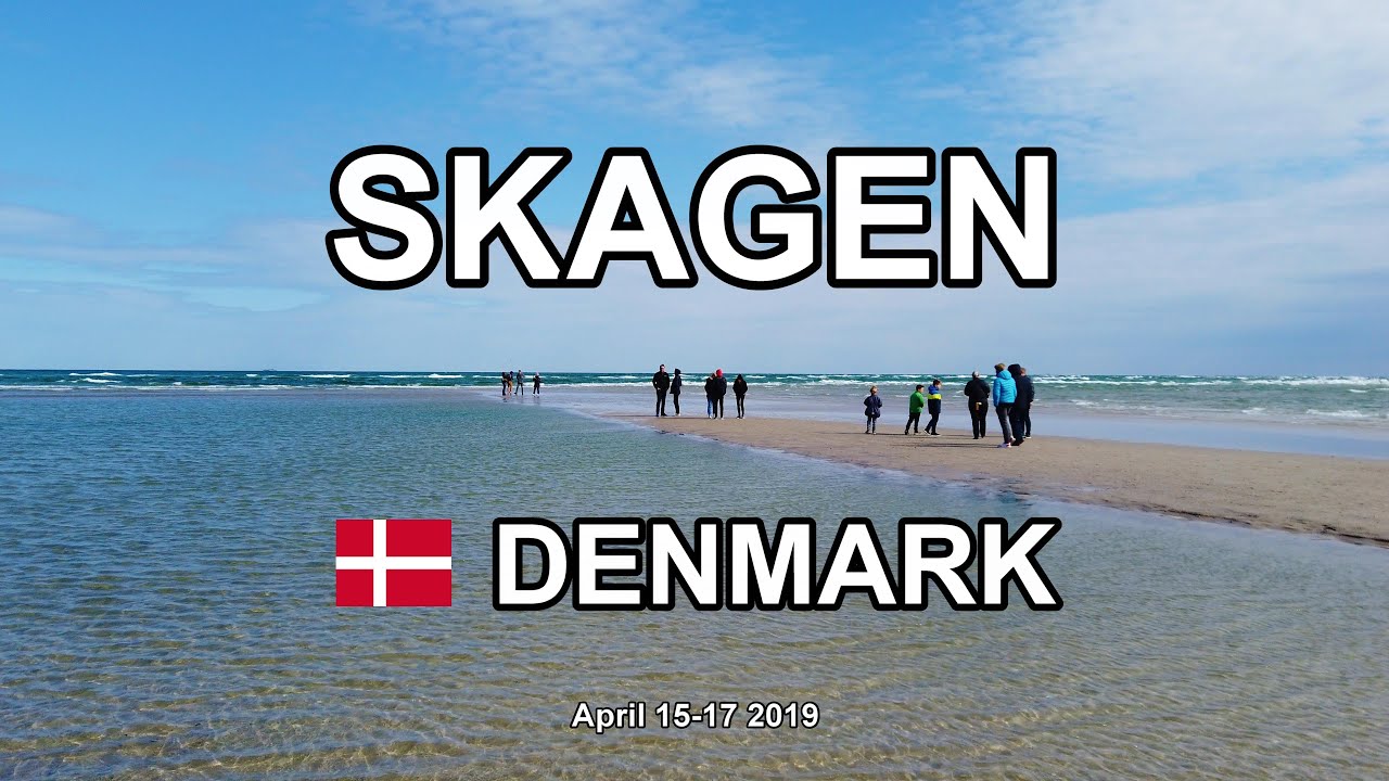 SKAGEN DENMARK APRIL 15-17 2019 (4K)