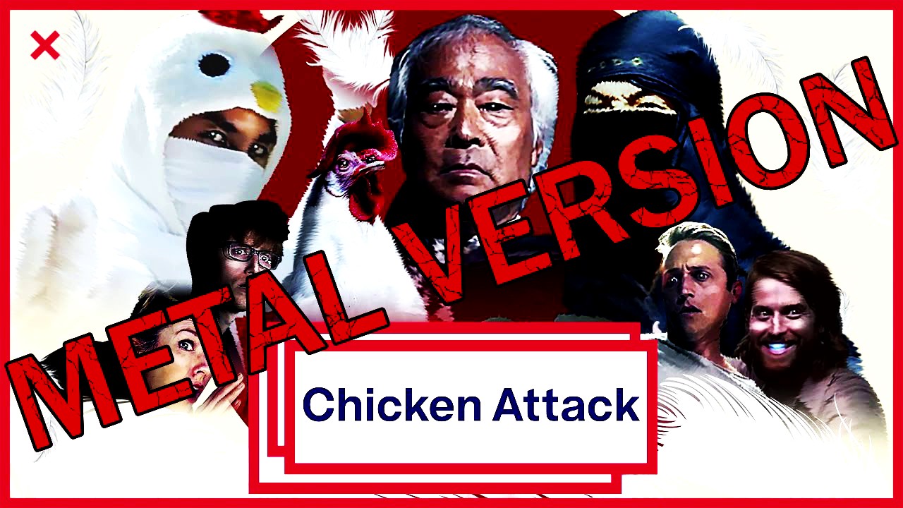 Chicken Attack GOES METAL (Test)