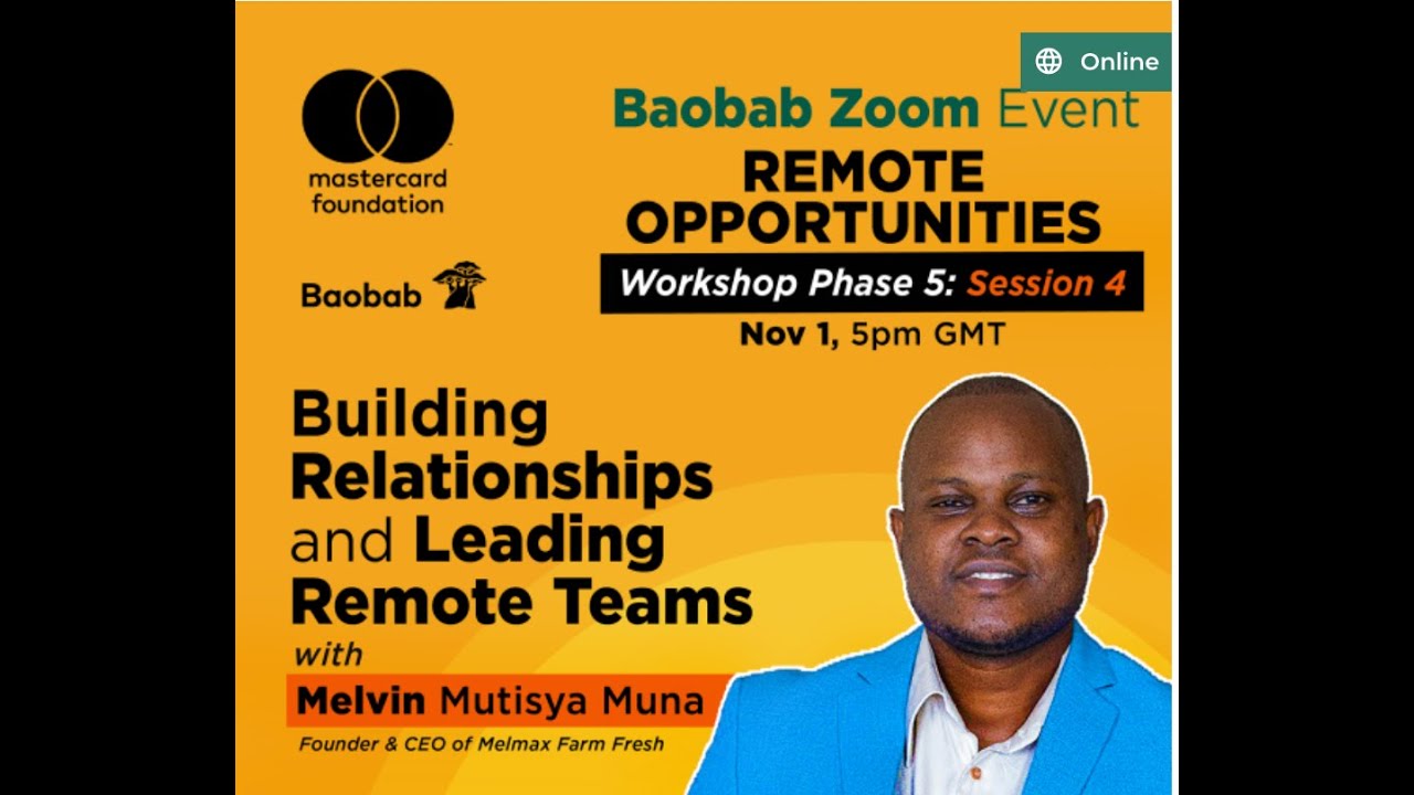 Building Relationships and Leading Remote Teams with Melvin Muna