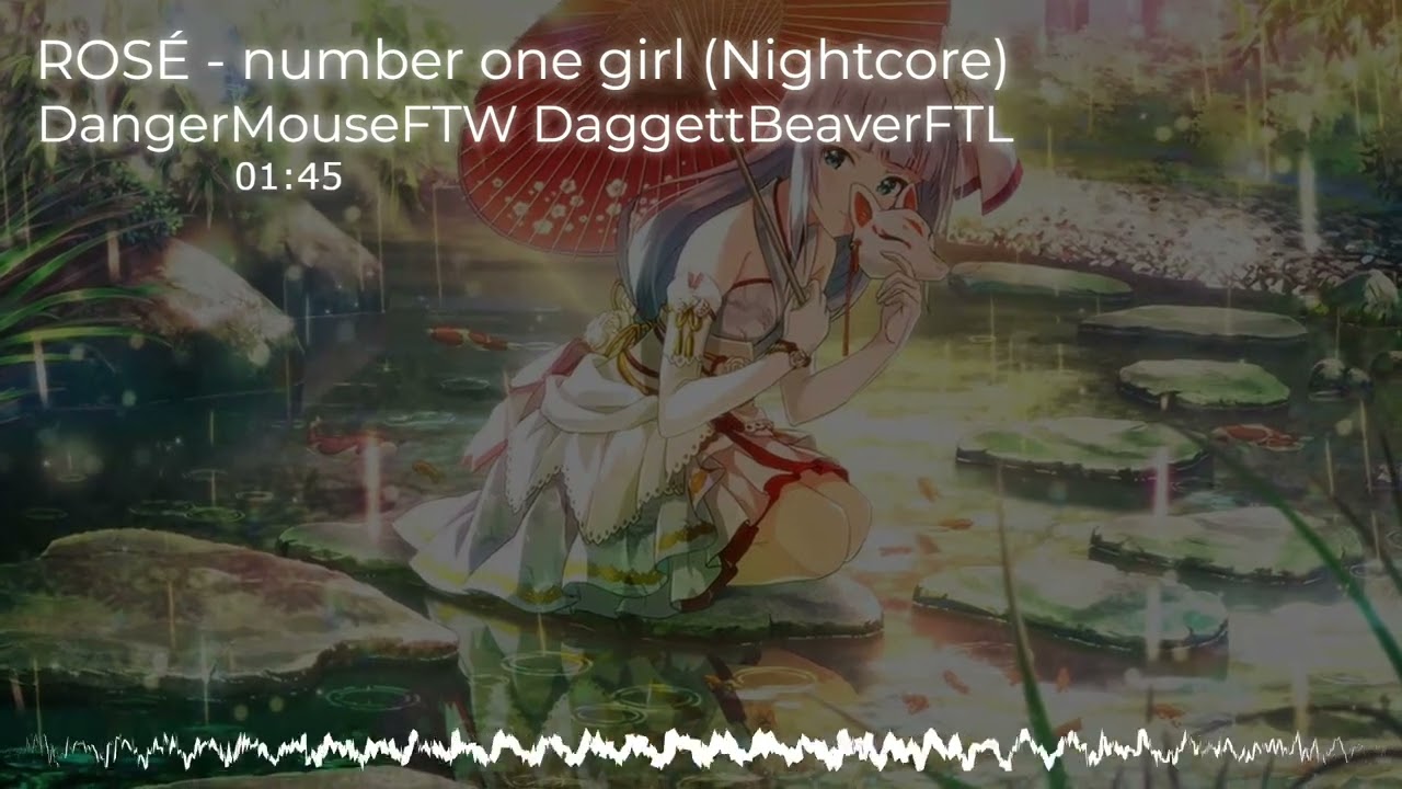 Nightcore - number one girl (ROS&Eacute;)