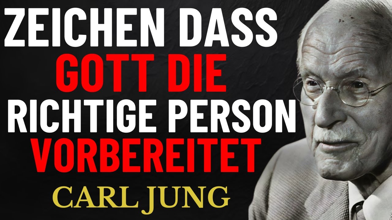 Wenn Die Richtige Person Jetzt Kommt, Werden Diese Zeichen Explodieren | Carl Jung