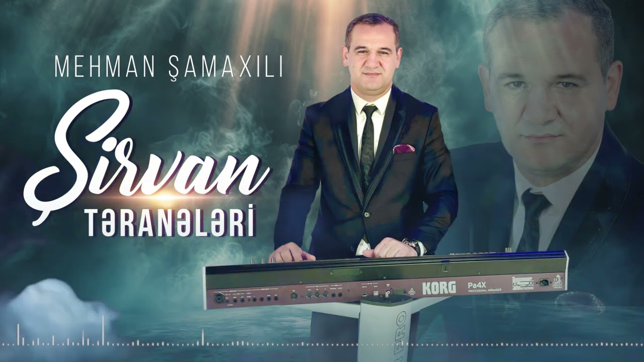 Mehman Samaxili - Sirvan Teraneleri (Yeni 2024)