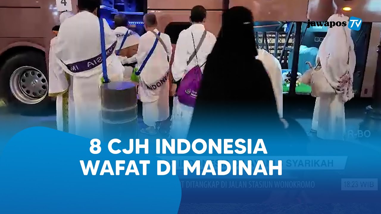 Update Haji 2025 - 8 Calon Jamaah Haji Indonesia Wafat di Madinah