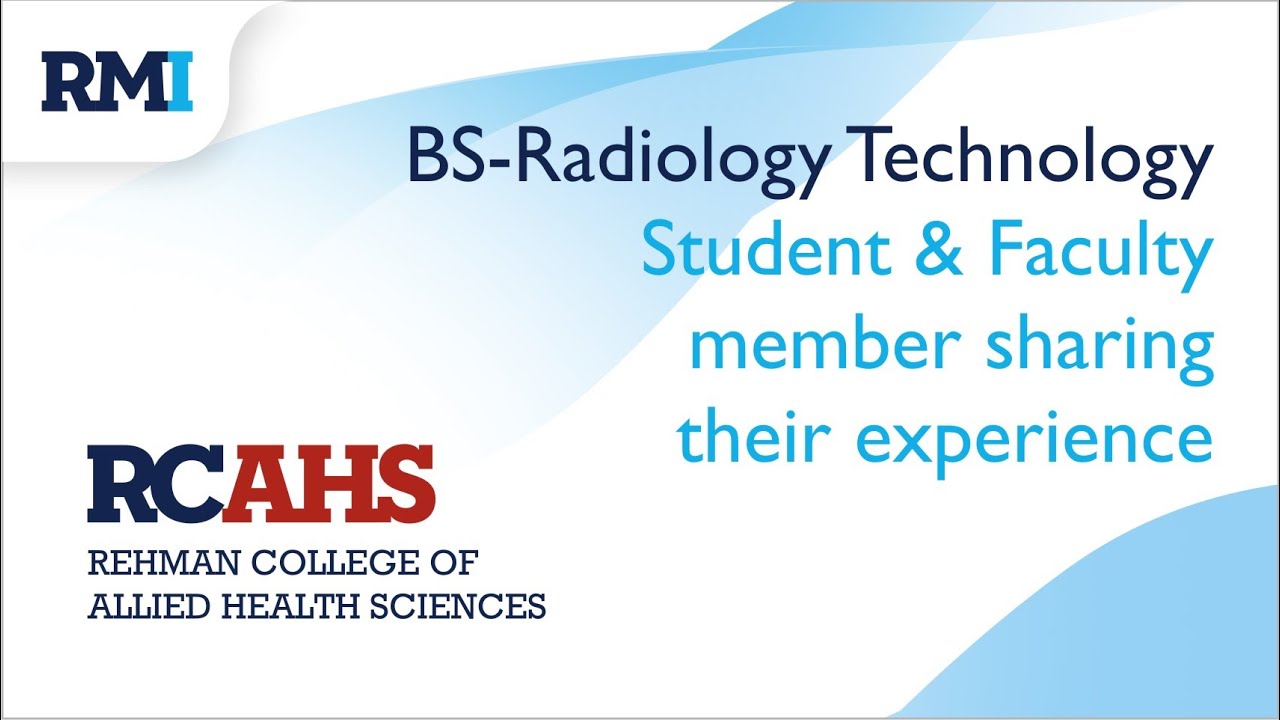 Radiology Technology | Rehman College of Allied Health Sciences | Faculty & Student