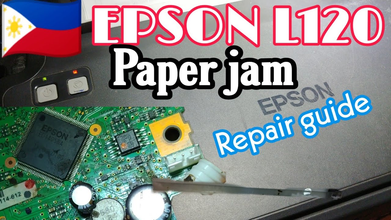EPSON L120 paper jam | repair guide 🇵🇭