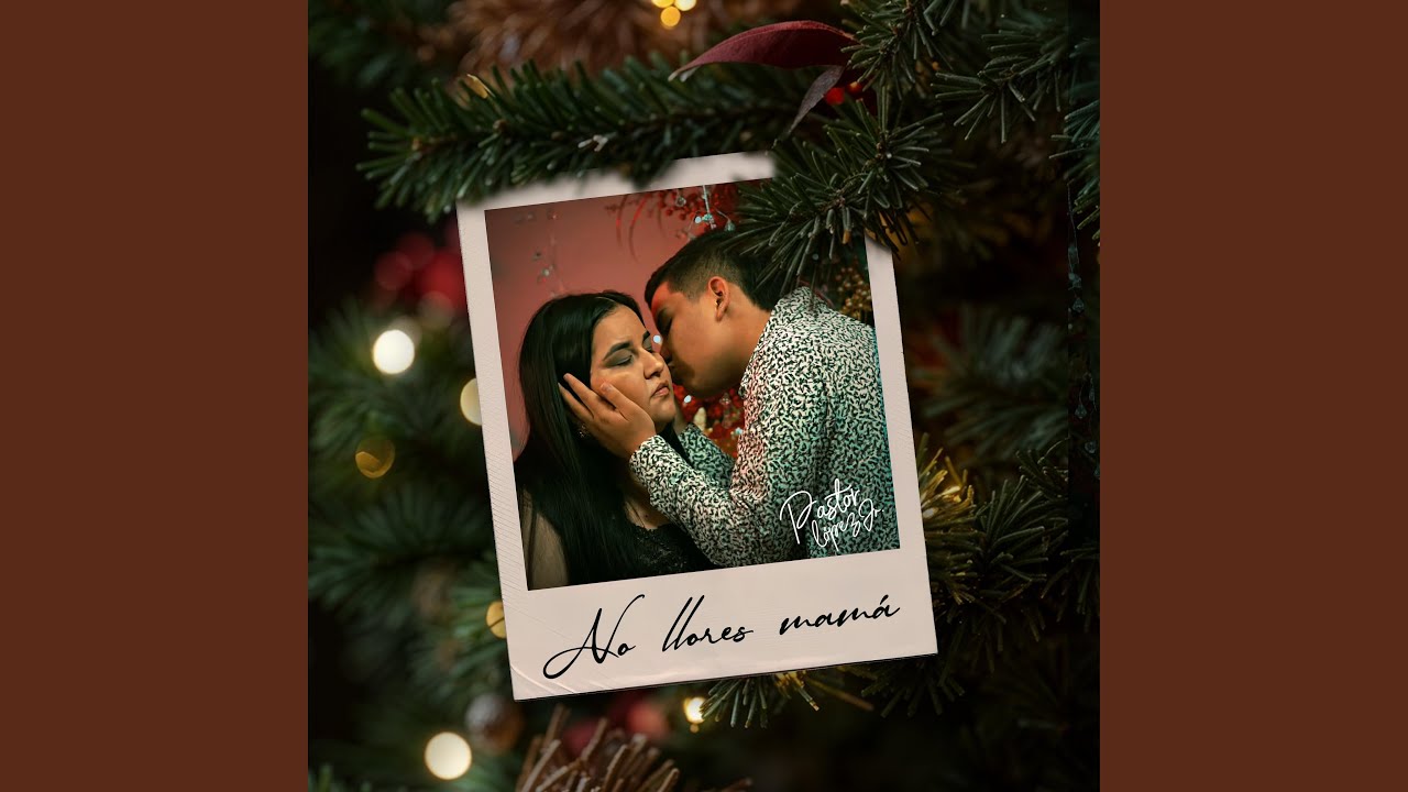 No Llores Mamá