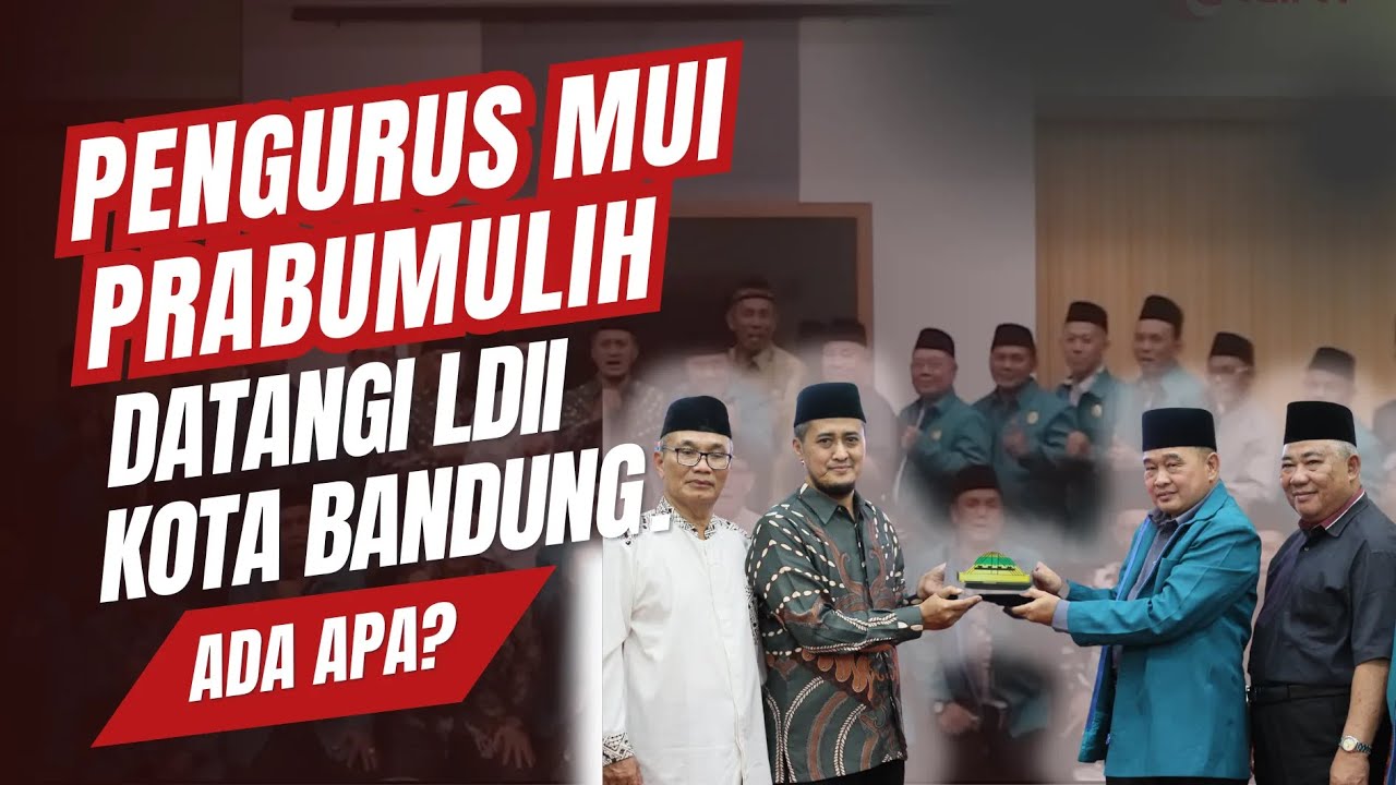 LDII TV: DPD LDII Kota Bandung Terima Kunjungan Studi Tiru dari MUI Kota Prabumulih