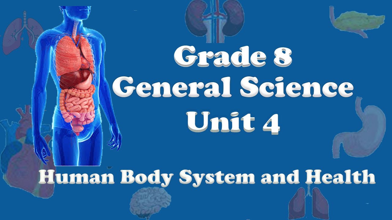 Grade 8 General Science: Unit 4 : 4.1 Integumentary Systems