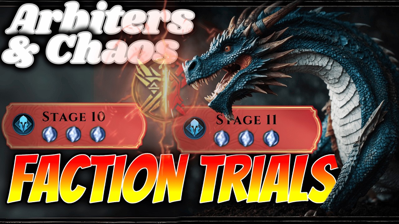 Watcher of Realms Faction Trials Are Here! Stage 10&ndash;11 Guide (Supreme Arbiters & Chaos Domination)