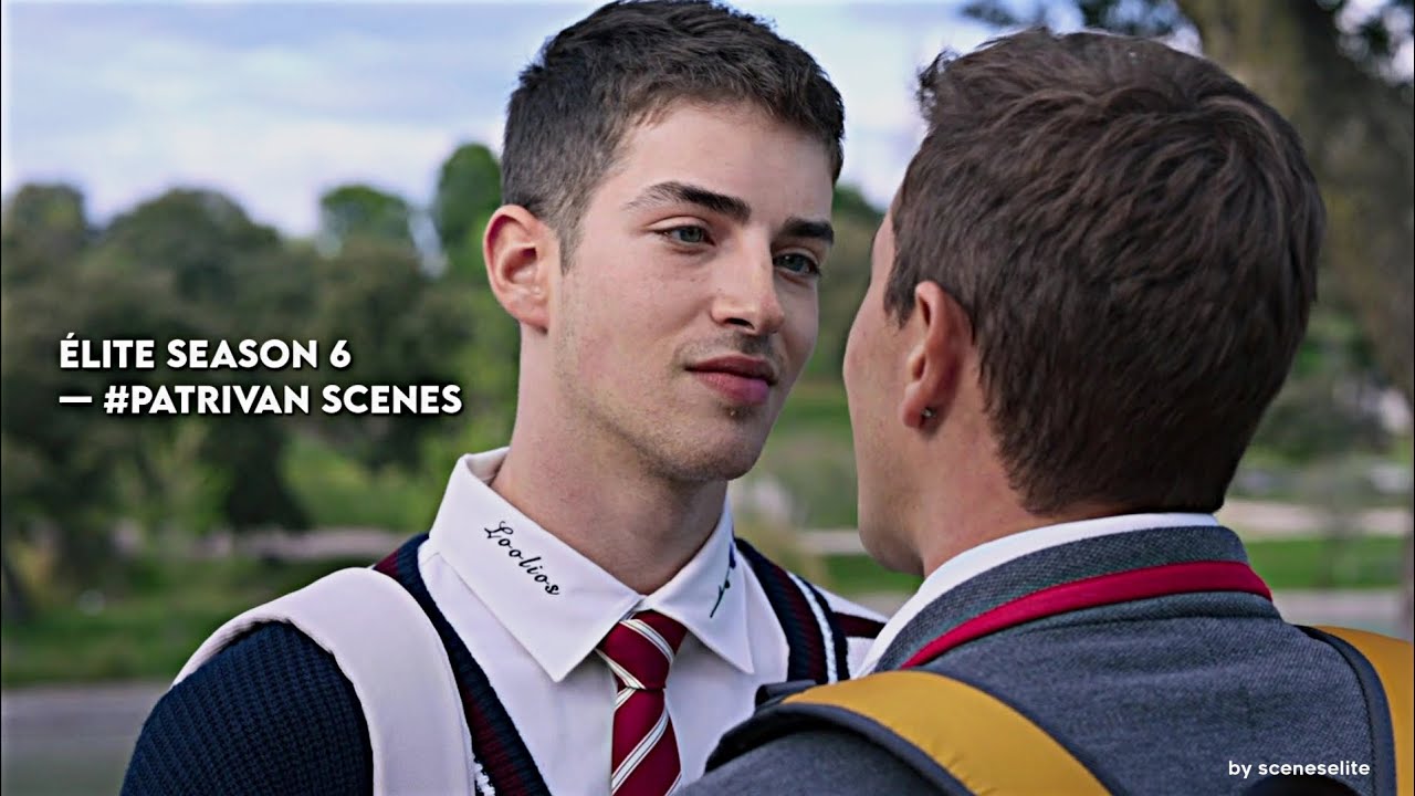Élite 6 | Patrick & Iván scenes