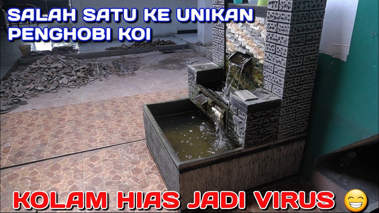 BERAWAL DARI KOLAM HIAS | VIRUS KOI MASUK | AUTO BIKIN KOLAM KOI PERMANEN | SURABAYA JAWA TIMUR