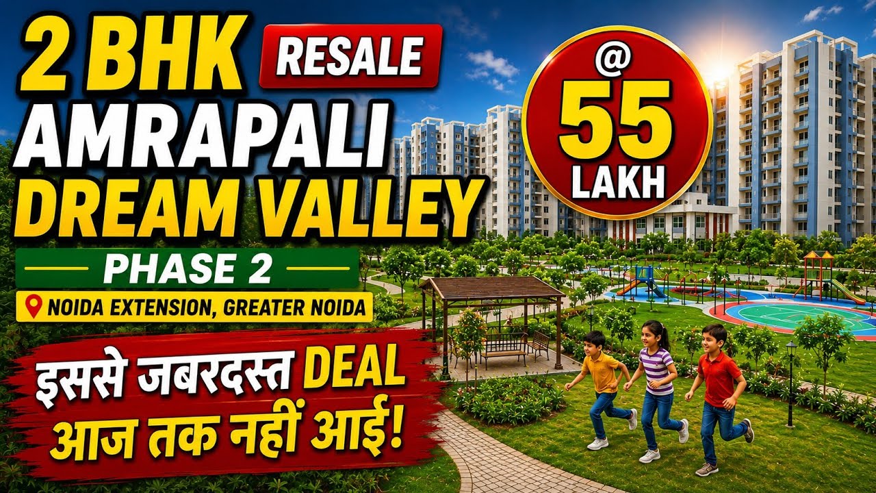 2 BHK @55 Lakh only, Amrapali Dream Valley phase 2 | Noida Extension | 9718367676, greater Noida 