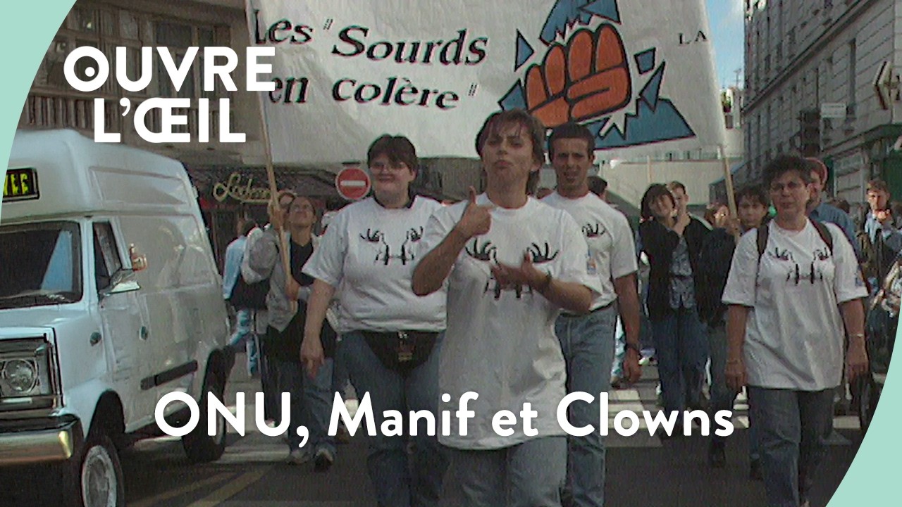 1995 - L'ONU, Sourds en colère et Buffo le clown muet | Ouvre l'œil
