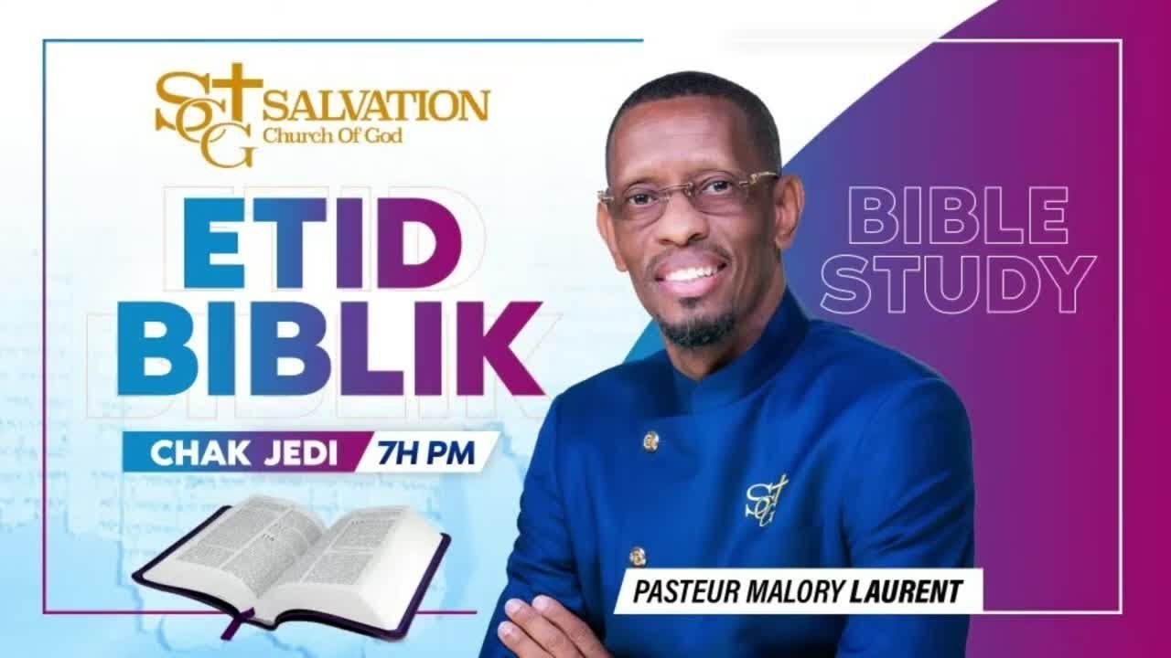 Etid Biblik  10/30/2025  Salvation Church of God |Pasteur Malory Laurent
