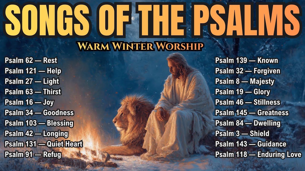 1 Hour of Psalms in Song | Peaceful Winter Worship for Rest & Night Prayer