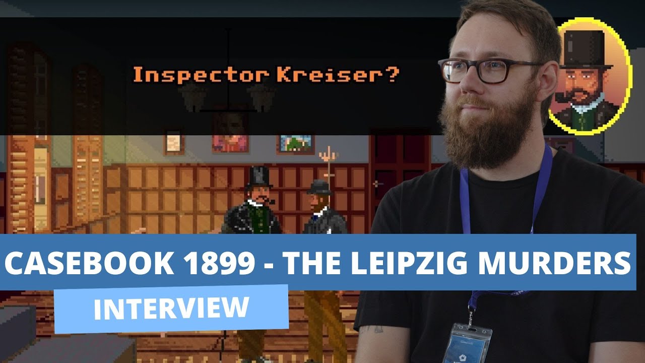 Casebook 1899 The Leipzig Murders – Point and Click-Detektiv-Abenteuer