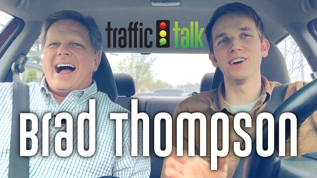 Traffic Talk with Brad Thompson