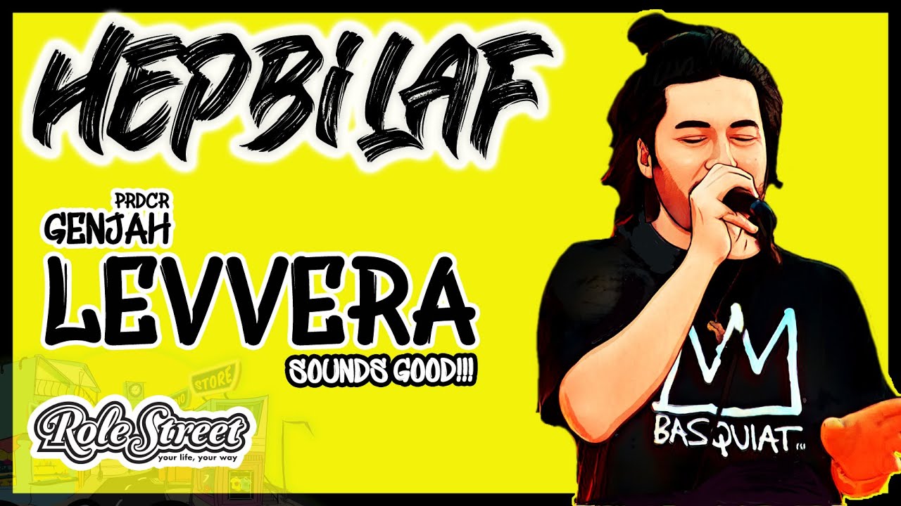 LEVVERA - HEP Bİ LAF / ROLESTREET DISCOVERY / SOUNDS GOOD!!!