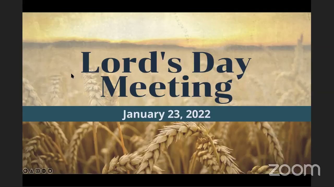 Online Lord's Table Meeting (Jan 23, 2022)