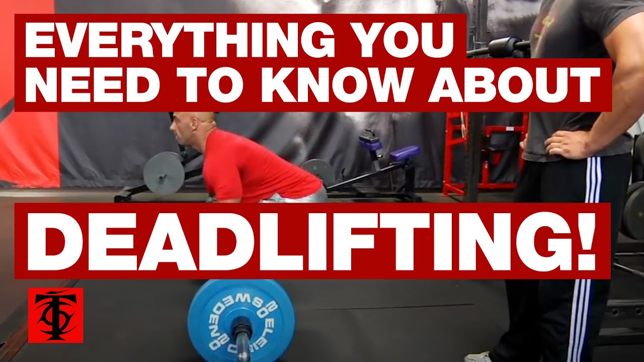 Everything You Need to Know About Deadlifting!