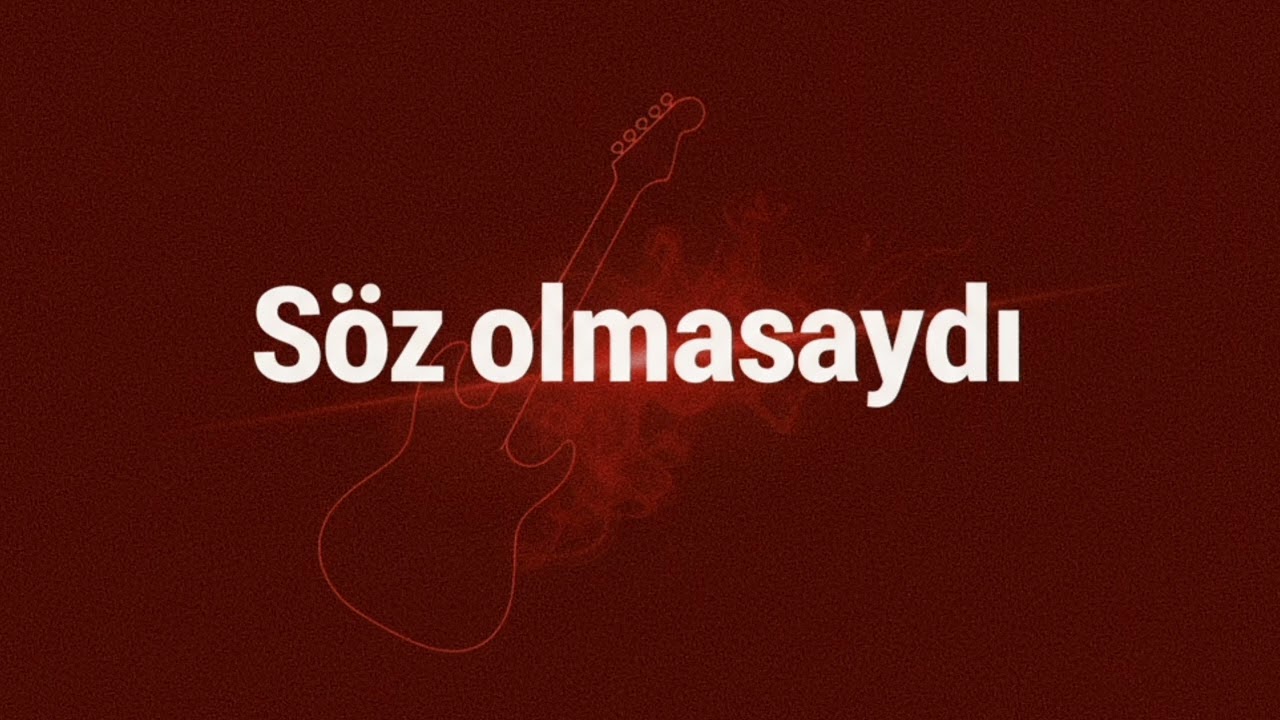 Söz Olmasaydı – Azərbaycan Rock Cover | (Modern Rock Interpretation)