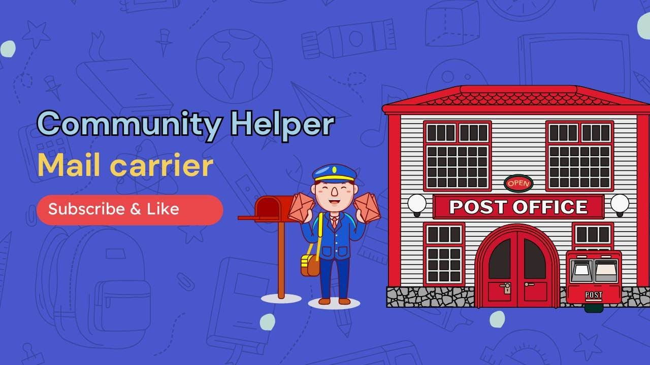 Who Delivers Our Letters? | Community Helpers- Mail Carrier | Community Helpers for Kids | Akadmy