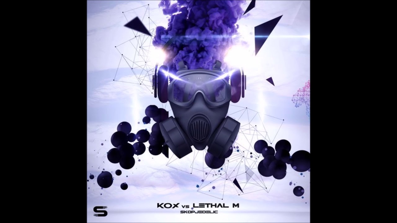 Kox vs Lethal M - Skopjedelic (Original MIx) [Soundscape Records]