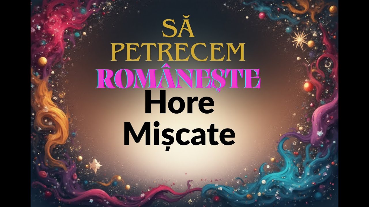 Sa petrecem Romaneste   Program HORE Miscate alaturi de Formatia Marinica Namol