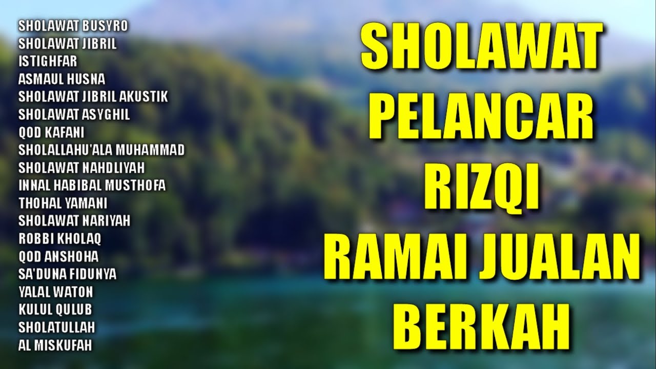 Sholawat Pelancar Rizqi | Sholawat Ramai Jualan Laris Dagangan | Sholawat Lancar Semua Usaha