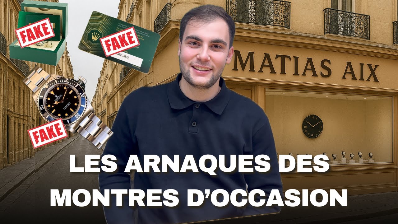 Il me révèle toutes les ARNAQUES dans le marché des montres d’occasion 😱