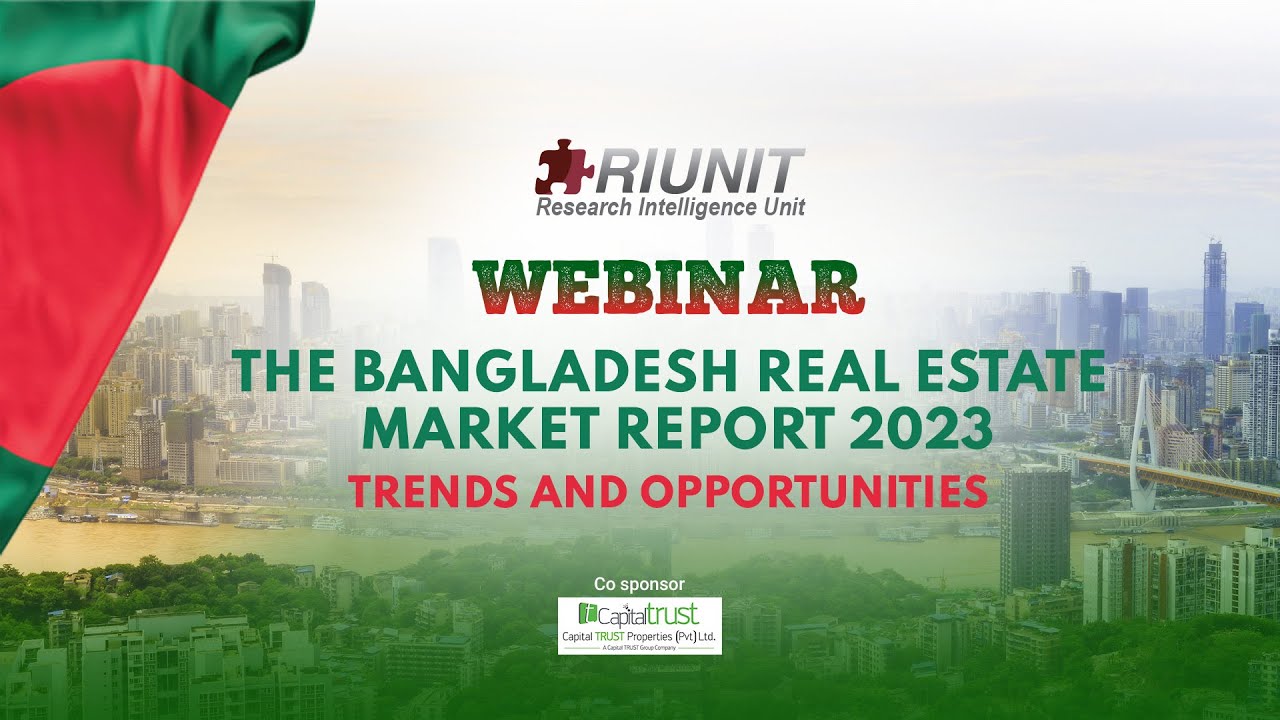 The Bangladesh Real Estate market Report 2023