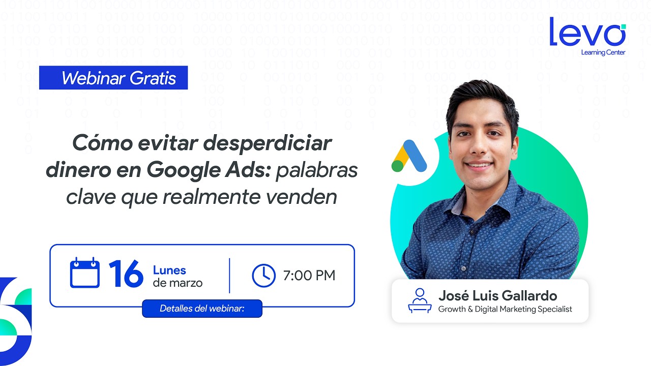 Webinar Gratuito: Cómo evitar desperdiciar dinero en Google Ads 📈🎯