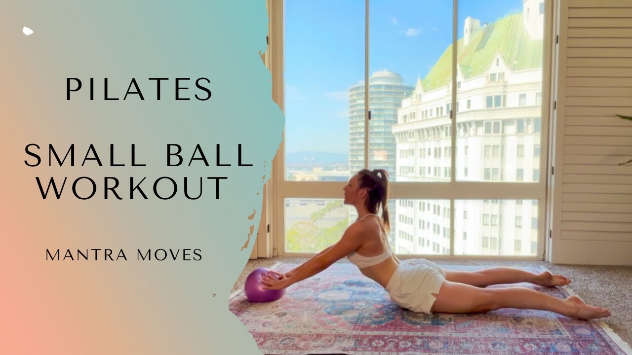 25-Minute Pilates Small Ball Workout | Long & Lean Core + Full Body