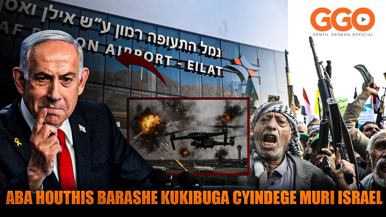 ABA-HOUTHIS BARASHE IKIBUGA CY’INDEGE CYA ISRAEL| UBWIRINZI BW’IKIRERE BWABAYE AMAZI|BYAGENZE GUTE?