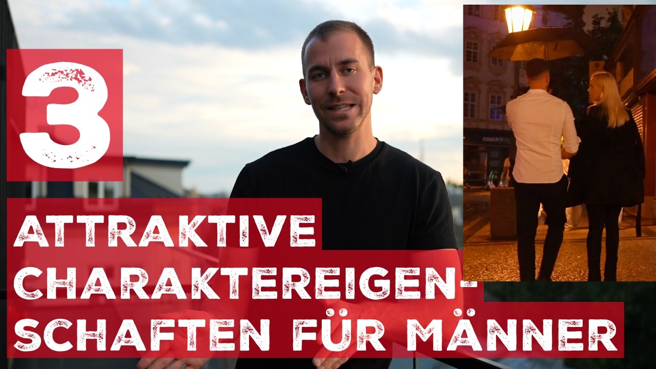 3 Charaktereigenschaften die Männer attraktiv machen