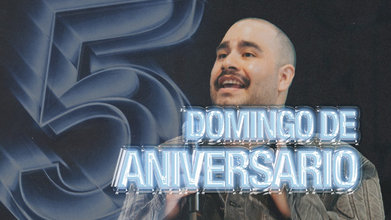 Un Corazón Iglesia - Domingo de aniversario - Hola, Futuro.