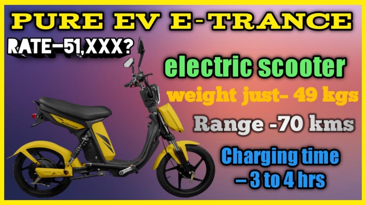 PURE EV ETrance Electric Scooter|English|ev analyst.