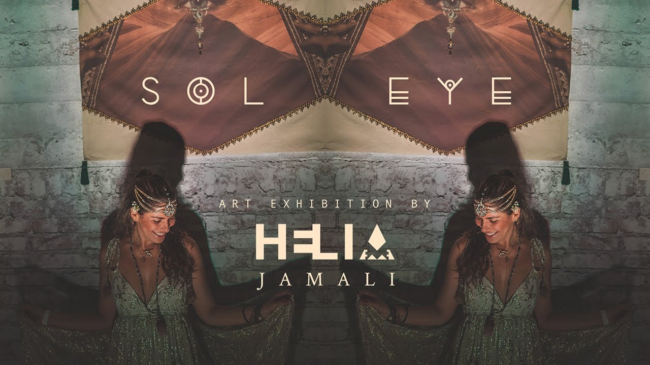 SOL EYE 2020 Art Exhibition by Helia Jamali