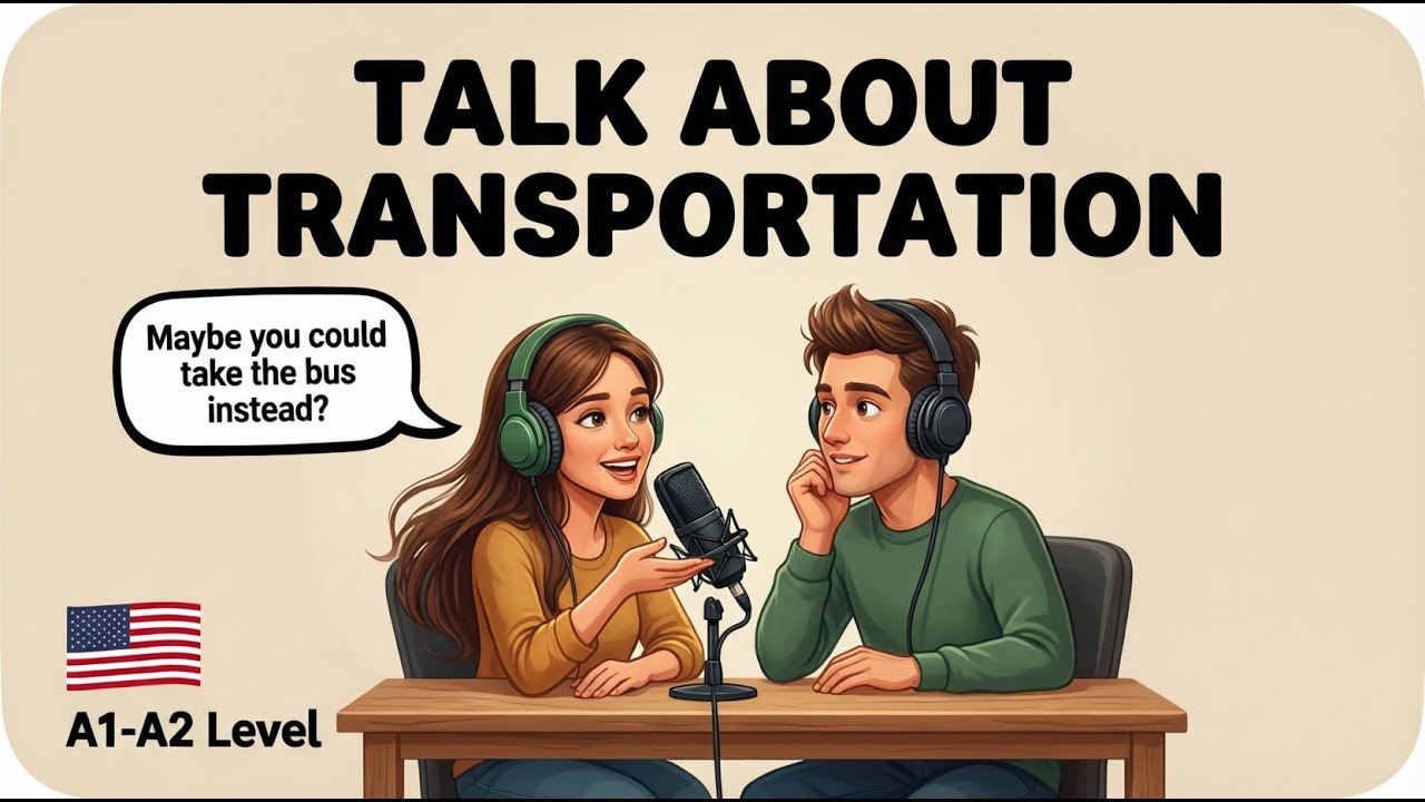 Talking About Transport in English | Easy Conversation for Beginners (A1-A2 Level)