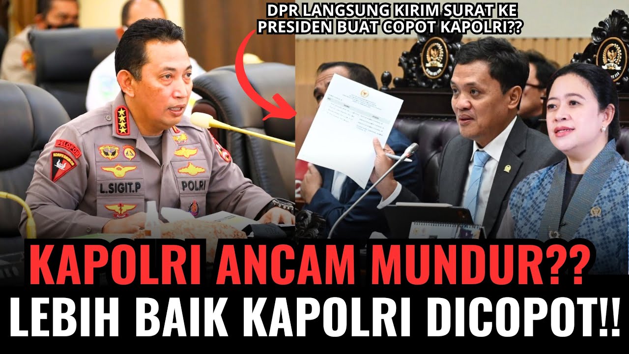 KAPOLRI DICOPOT!! SATU GEDUNG DPR KAGET LISTYO SIGIT EMOSINYA MELUAP.. 