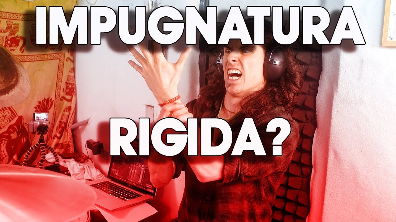 IMPUGNATURA RIGIDA? Come migliorare il grip e la mano debole!