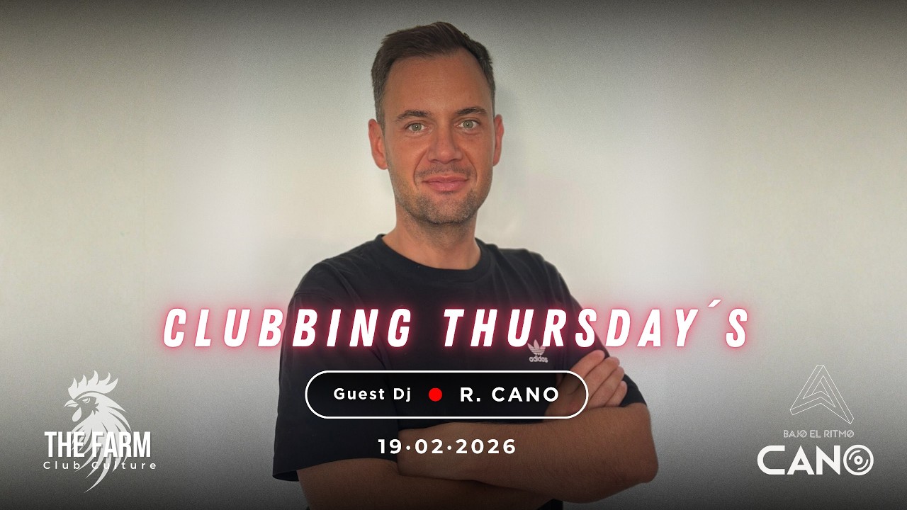 R. CANO set CLUBBING THURSDAYS 006
