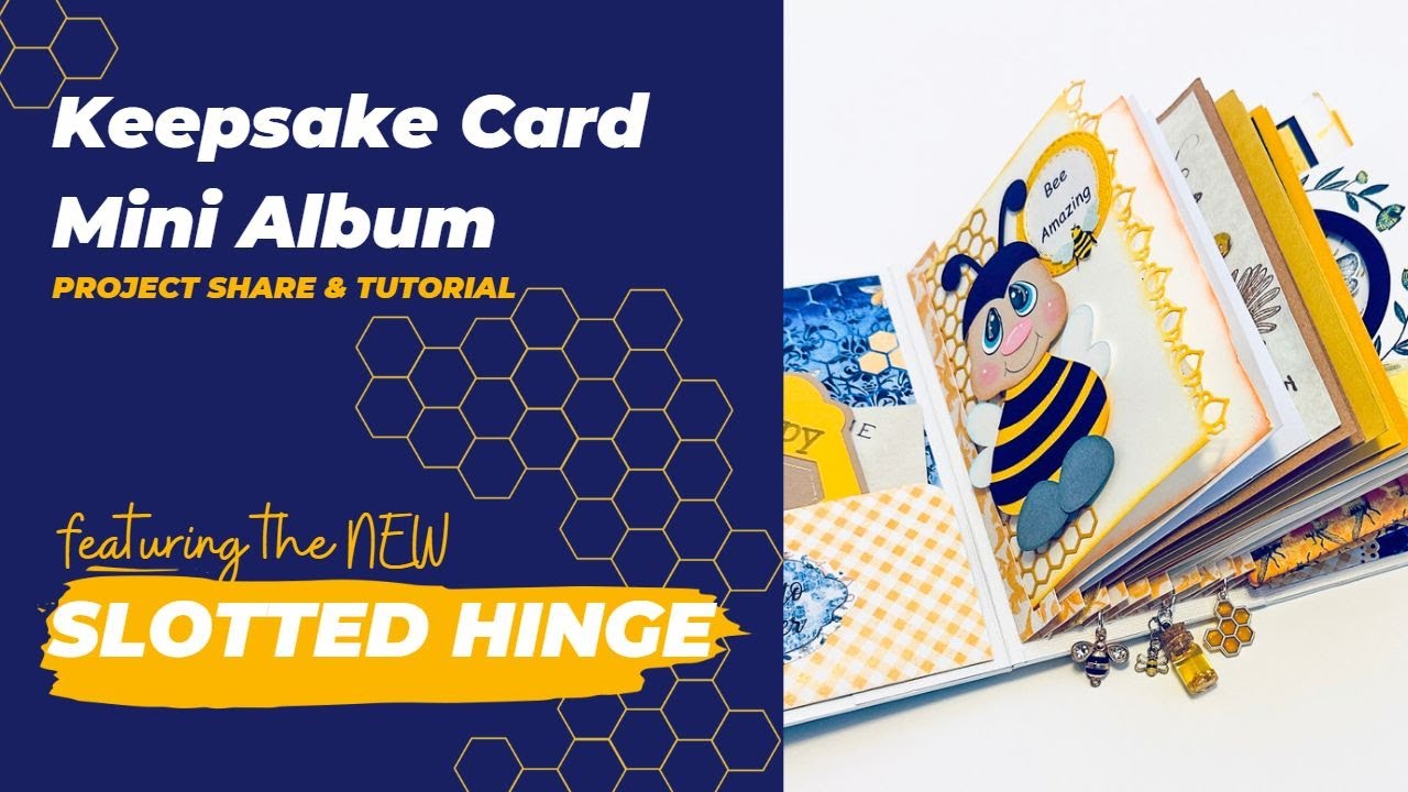 Keepsake Card Mini Album Featuring the NEW Slotted Hinge Binding