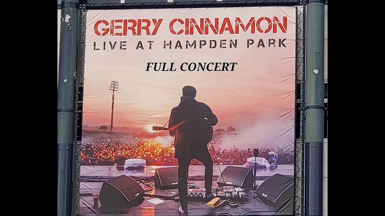Gerry Cinnamon - Hampden Park Scotland - full concert #gerrycinnamon