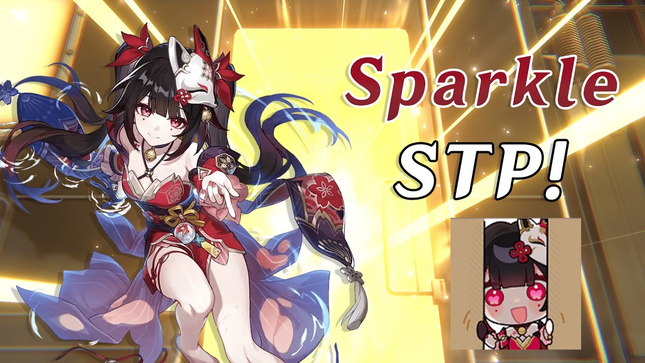 Sparkle STP !!! Invocation Honkai Star Rail