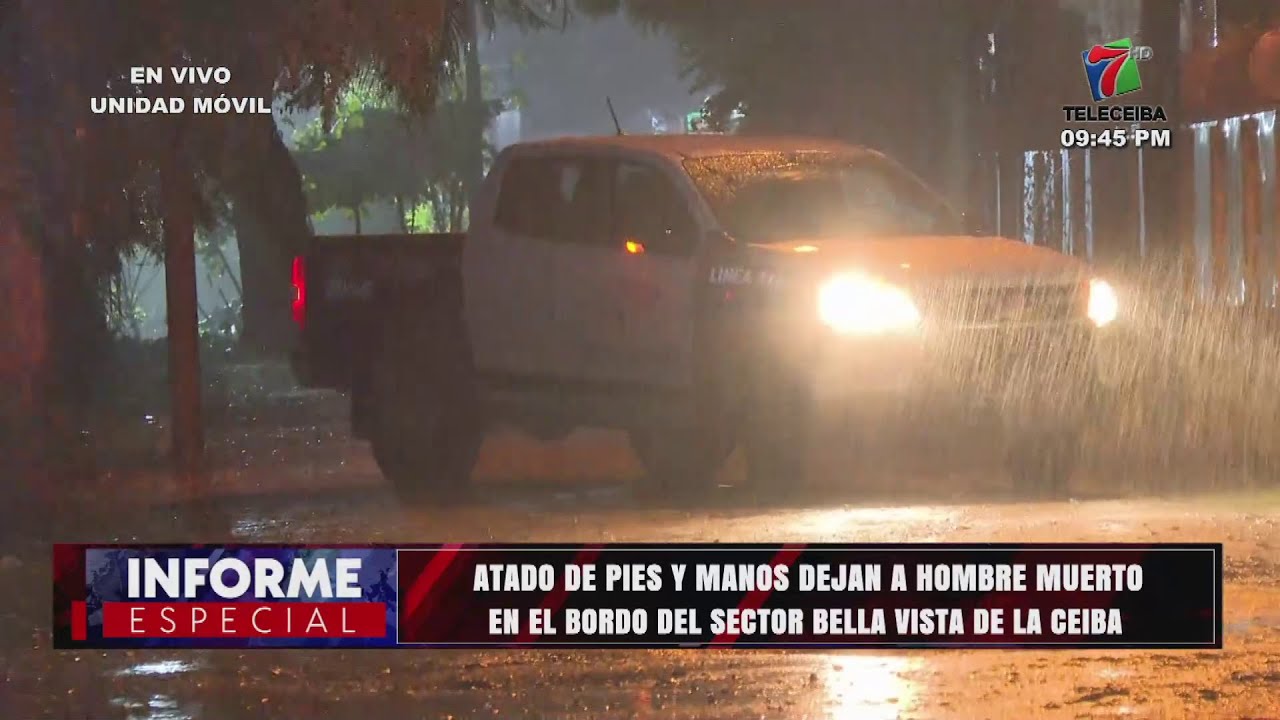 Encuentran sin vida a un hombre en el bordo de Bella Vista en La Ceiba, Atlántida