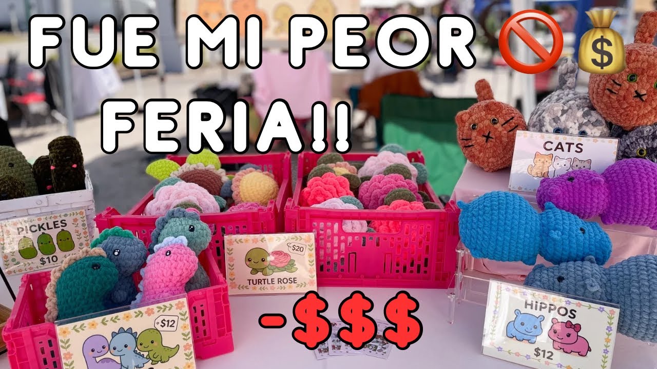 Mi peor feria de crochet… y estas fueron las ventas 💸😭