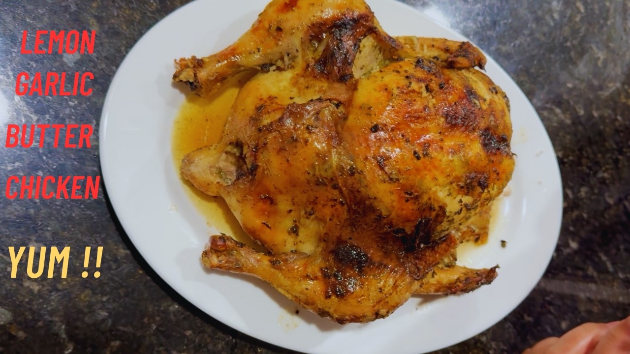 Cooking The Best Lemon Garlic Butter Whole Chicken!