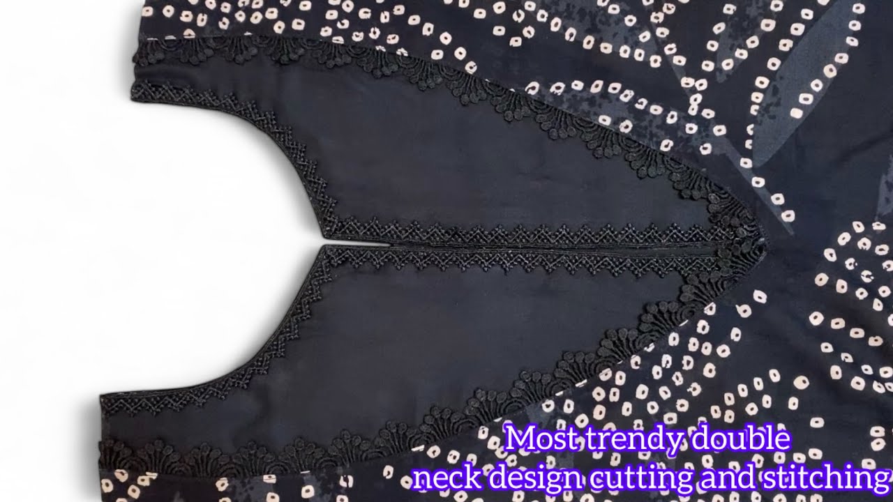 Most trendy double neck design cutting and stitching||How to make kurti double neck design with lace